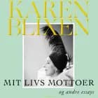 Mit livs mottoer og andre essays