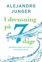 Udrensning på 7 dage af Alejandro Junger