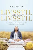 Livsstil er en livsstil