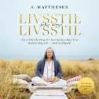 Livsstil er en livsstil af Anders Matthesen