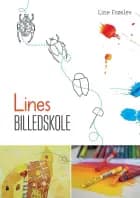 Lines billedskole af Line Frøslev