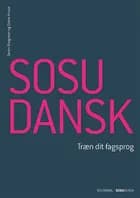 SOSU DANSK af Søren Brogreen og Diana Kruse