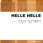 Hus og hjem af Helle Helle