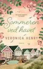 Sommeren ved havet af Veronica Henry
