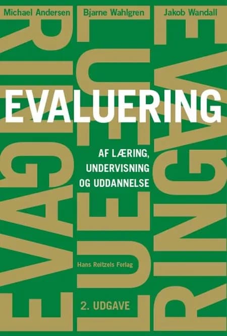 Evaluering - af læring, undervisning og uddannelse af Michael Andersen