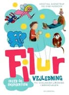 Filur. Vejledning af Kristina Avenstrup og Sine Hudecek