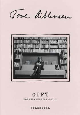 Gift af Tove Ditlevsen