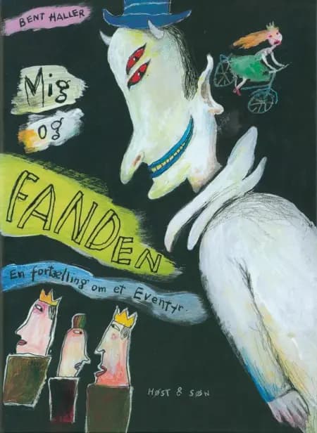 Mig og Fanden. Fortælling om et eventyr af Bent Haller