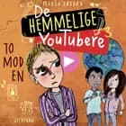 De Hemmelige Youtubere 3 - To mod en af Maria Rørbæk