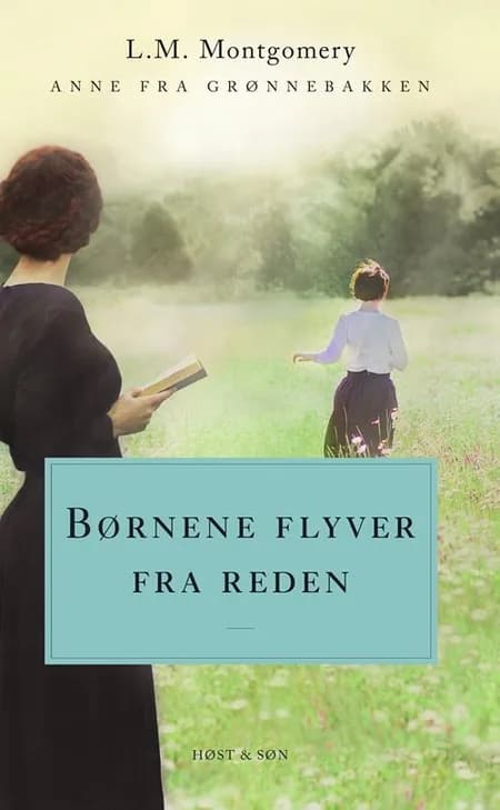 Anne - børnene flyver fra reden af L. M. Montgomery