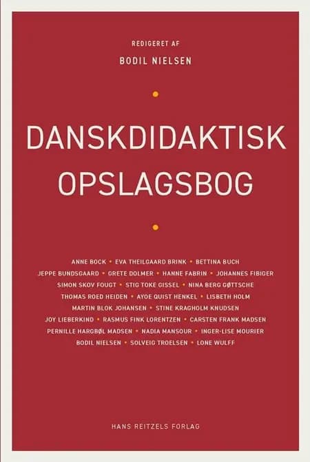 Danskdidaktisk opslagsbog af Eva Theilgaard Brink