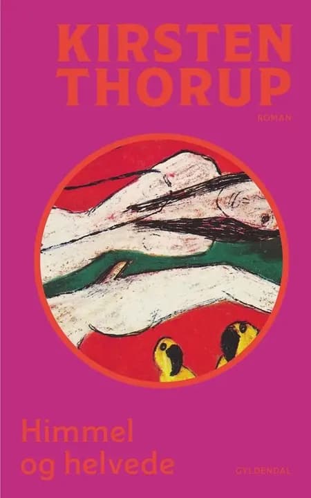 Himmel og helvede af Kirsten Thorup