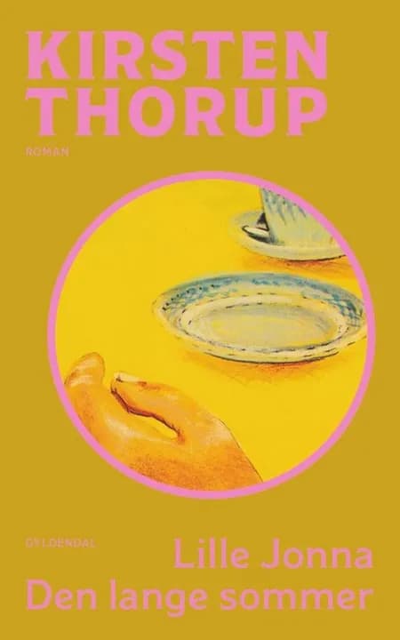 Lille Jonna / Den lange sommer af Kirsten Thorup