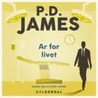 Ar for livet af P.D. James