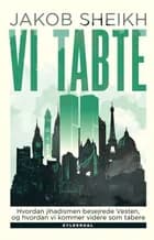 Vi tabte af Jakob Sheikh