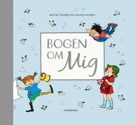 Bogen om mig af Astrid Lindgren