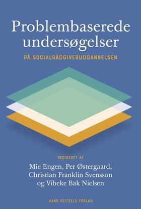Problembaserede undersøgelser af Mie Engen
