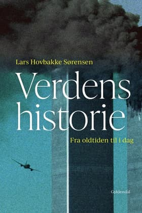 Verdens historie af Lars Hovbakke Sørensen