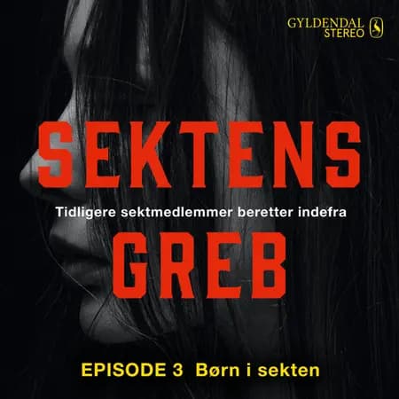 Børn i sekten EP#3 af Camilla Johnson