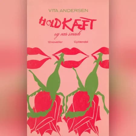 Hold kæft og vær smuk af Vita Andersen
