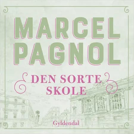 Den sorte skole af Marcel Pagnol