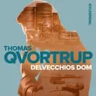 Delvecchios dom af Thomas Qvortrup