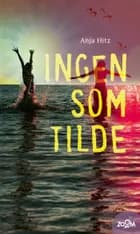 Ingen som Tilde