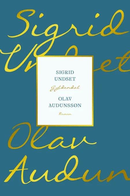 Olav Audunssøn. Bog 1 af Sigrid Undset