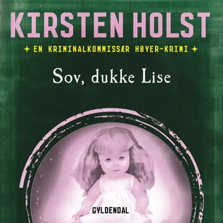 Sov Dukke Lise af Kirsten Holst