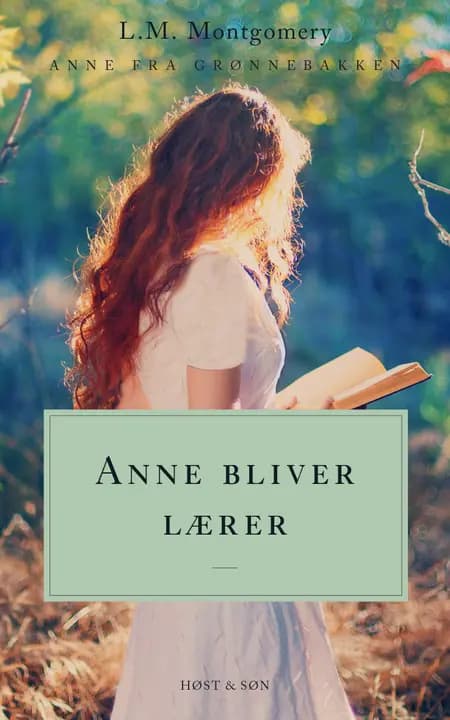 Anne bliver lærer af L. M. Montgomery