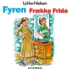 Fyren frække Frida af Lykke Nielsen