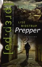 Prepper af Lise Bidstrup