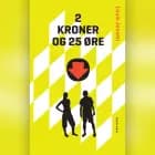 2 kroner og 25 øre af Louis Jensen