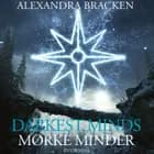 Darkest Minds - Mørke minder af Alexandra Bracken