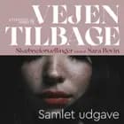 Vejen tilbage - samlet