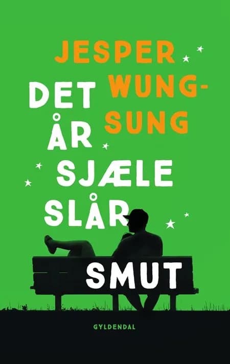 Det år sjæle slår smut af Jesper Wung-Sung