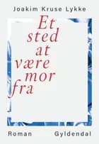 Et sted at være mor fra