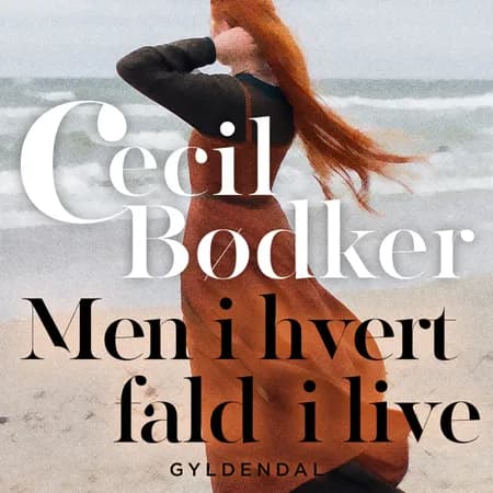 Men i hvert fald i live af Cecil Bødker