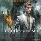 Djævelske mekanismer 2 - Urværksprinsen af Cassandra Clare