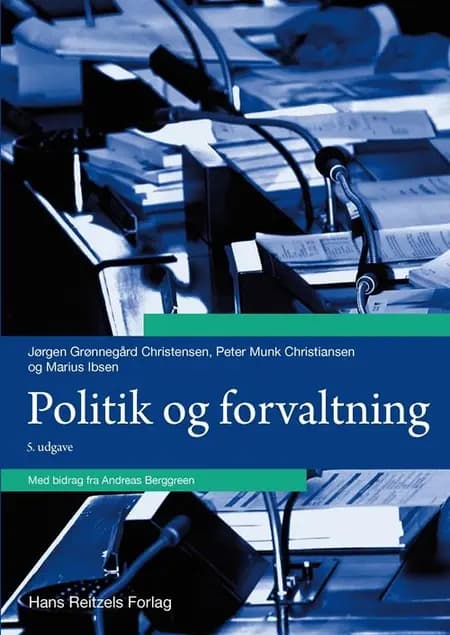 Politik og forvaltning af Marius Ibsen