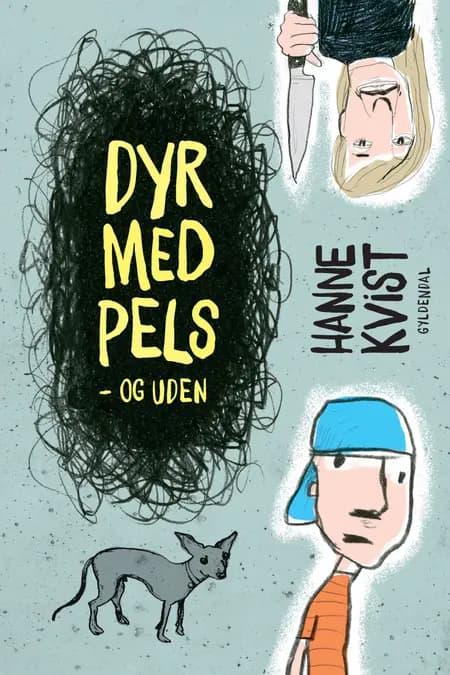 Dyr med pels - og uden af Hanne Kvist
