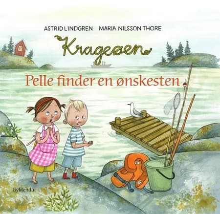 Krageøen. Pelle finder en ønskesten af Astrid Lindgren