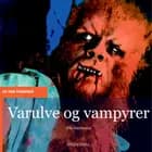 Varulve og vampyrer af Nils Hartmann