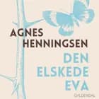 Den elskede Eva af Agnes H Henningsen