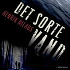 Det sorte vand af Henrik Nilaus