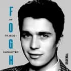 At træde i karakter af Anders Fogh Rasmussen