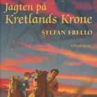 Jagten på Kretlands krone af Stefan Frello