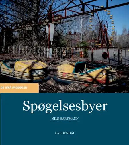 Spøgelsesbyer af Nils Hartmann