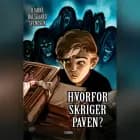 Hvorfor skriger paven?