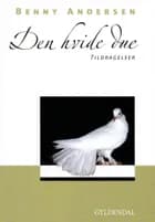 Den hvide due af Benny Andersen
